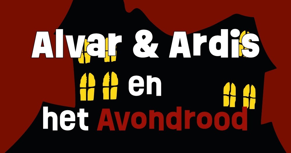 Alvar en Ardis en het Avondrood Hero